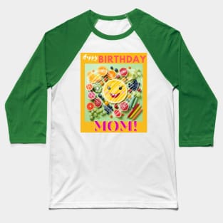 Happy birthday mom Baseball T-Shirt